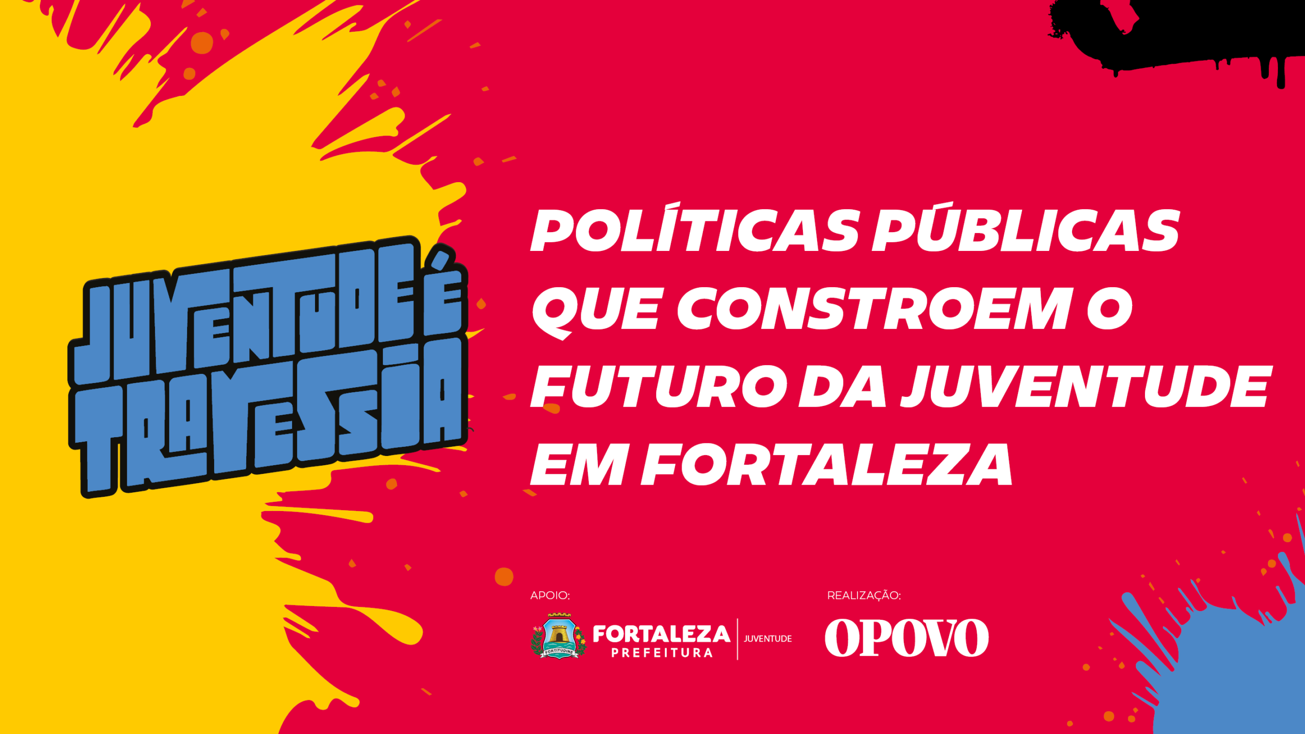 Políticas públicas que constroem o futuro da juventude em Fortaleza