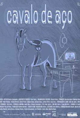 Cartaz - Cavalo de Aço, de Renata Cavalcante (Curta)