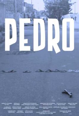 Cartaz - Pedro, de Leo Silva (Curta)