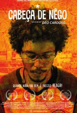 Cartaz - Cabeça de Nego, de Déo cardoso (Longa)