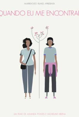 Cartaz - Quando Eu me encontrar, de Amanda Pontes e Michele Helena (Longa)