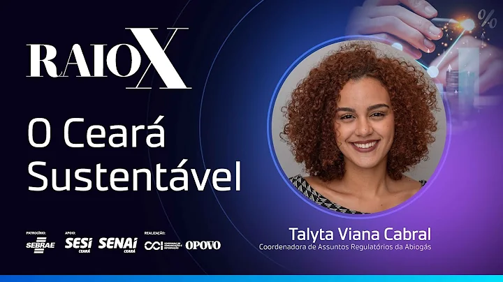 O Ceará Sustentável | Raio X 2024