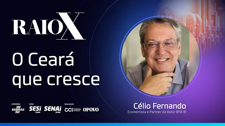 O Ceará que cresce | Raio X 2024